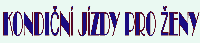 Jízdy pro ženy